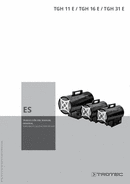 Manual de instrucciones soplador calefactor a gas TGH 11 E / TGH 16 E / TGH 31 E (ES)
